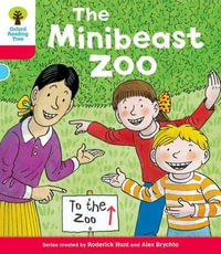 Oxford Reading Tree: Decode & Develop More A Level 4 : Mini Zoo - Paul Shipton