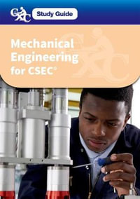 CXC Study Guide: Mechanical Engineering for CSEC : A CXC Study Guide - Michael Barlow