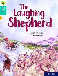 Oxford Reading Tree Word Sparks : Level 9: The Laughing Shepherd - Angela Kecojevic