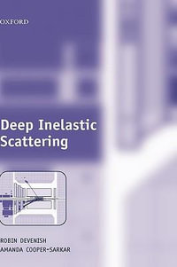 Deep Inelastic Scattering - Robin Devenish