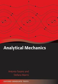 Analytical Mechanics : An Introduction - Antonio Fasano