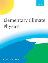 Elementary Climate Physics - Fred W. Taylor