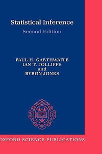Statistical Inference : Oxford Science Publications - Paul Garthwaite