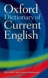 The Oxford Dictionary of Current English - Edited Dictionary