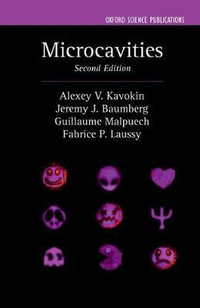 Microcavities : Series on Semiconductor Science and Technology - Alexey Kavokin