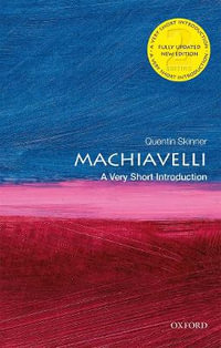 Machiavelli : A Very Short Introduction - Quentin Skinner