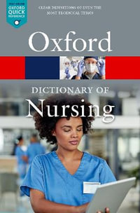 A Dictionary of Nursing : 8th Edition - Jonathan Law