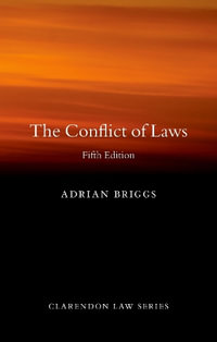 The Conflict of Laws - Adrian Briggs