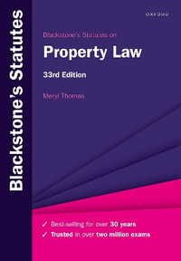 Blackstone's Statutes on Property Law : Blackstone's Statute Series - Meryl Thomas