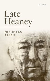 Late Heaney - Nicholas Allen