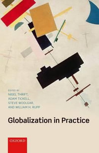 Globalization in Practice - Nigel Thrift