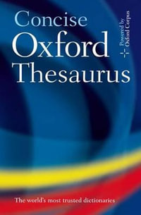 Concise Oxford Thesaurus : UK bestselling dictionaries - Oxford Languages