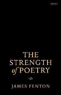 The Strength of Poetry - James Fenton
