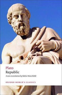 Republic : Oxford World's Classics - Plato