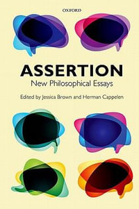 Assertion : New Philosophical Essays - Jessica Brown