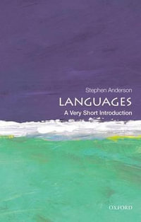Languages : A Very Short Introduction - Stephen Anderson