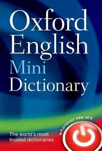 Oxford English Mini Dictionary : UK bestselling dictionaries - Oxford Dictionaries