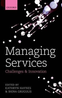 Managing Services : Challenges and Innovation - Kathryn Haynes