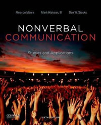 Nonverbal Communication : Studies and Applications - Nina-Jo Moore