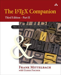 The LaTeX Companion, 3rd Edition : Part II - Frank Mittelbach