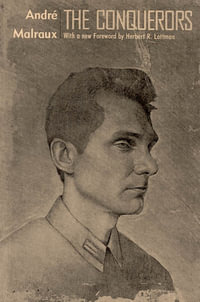 The Conquerors : Phoenix Fiction Series PF - Andre Malraux