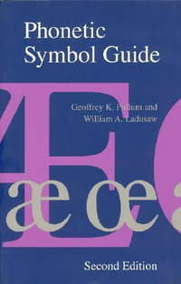 Phonetic Symbol Guide - Geoffrey K. Pullum