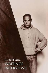 Writings/Interviews - Richard Serra