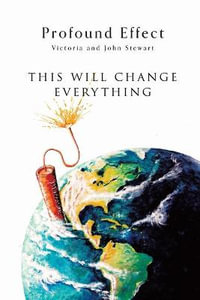 Profound Effect - Victoria and John Stewart