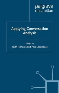 Applying Conversation Analysis - Keith Richards