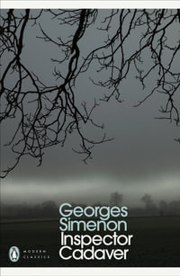 Inspector Cadaver : Inspector Maigret : Book 24 - Georges Simenon