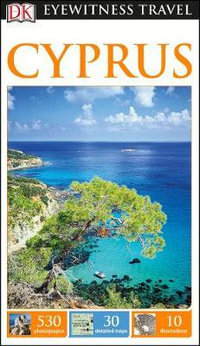 Cyprus : DK Eyewitness Travel Guide - DK Eyewitness Travel Guide