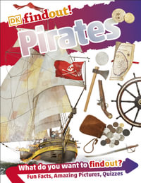 Pirates : DK Find Out! Series - DK