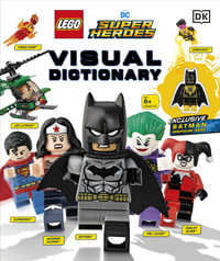 LEGO Super Heroes : Visual Dictionary : Updated Edition - Arie Kaplan