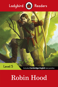 Robin Hood : Ladybird Readers : Level 5 - Ladybird