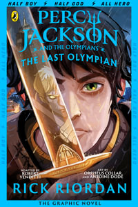 The Last Olympian : The Graphic Novel : Percy Jackson Book 5 - Rick Riordan