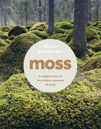 Moss - Ulrica Nordstrom