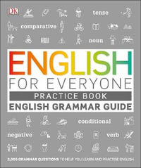 English for Everyone Grammar Guide Practice Book : English language grammar exercises - DK