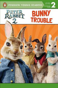 Peter Rabbit 2 : Bunny Trouble - Puffin