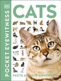 Cats : Facts at Your Fingertips - DK