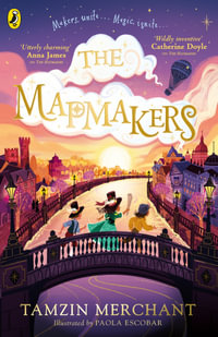 The Mapmakers : The Hatmakers - Tamzin Merchant
