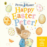 Peter Rabbit : Happy Easter Peter! - Beatrix Potter