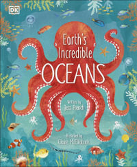 Earth's Incredible Oceans - Jess French