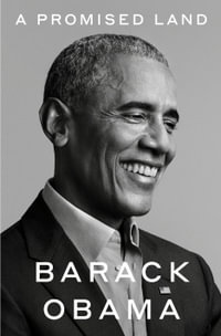 A Promised Land : The Presidential Memoirs Vol. 1 - Barack Obama