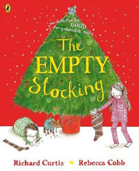 The Empty Stocking - Richard Curtis