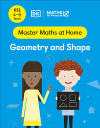 Maths - No Problem! Geometry and Shape : Ages 4-6 (Key Stage 1) - Maths - No Problem!