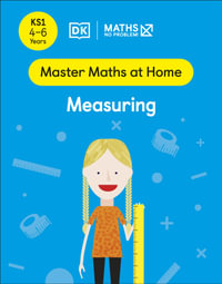 Maths - No Problem! Measuring : Ages 4-6 (Key Stage 1) - Maths â?? No Problem!