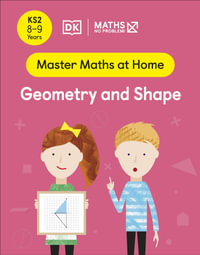 Maths - No Problem! Geometry and Shape : Ages 8-9 (Key Stage 2) - Maths - No Problem!
