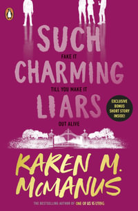 Such Charming Liars - Karen M. McManus