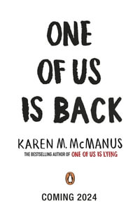 One of Us is Back - Karen M. McManus