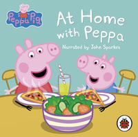 Peppa Pig : At Home with Peppa - Ladybird
